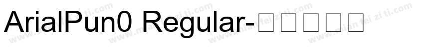 ArialPun0 Regular字体转换